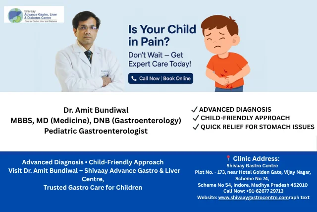 is your child in pain | Shivaay advance gastro and liver centre