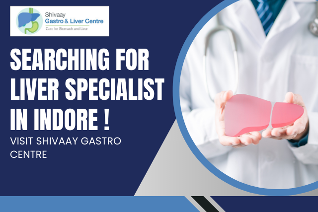 liver specialist in indore